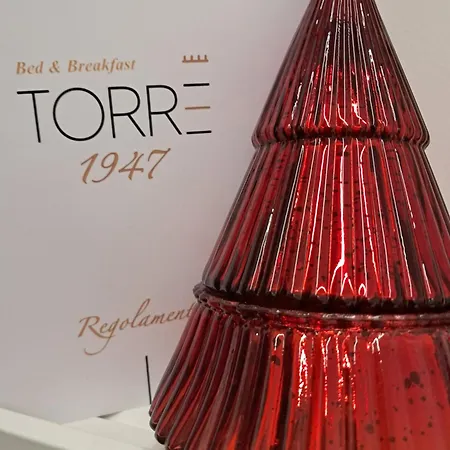 Bed and breakfast Torre1947